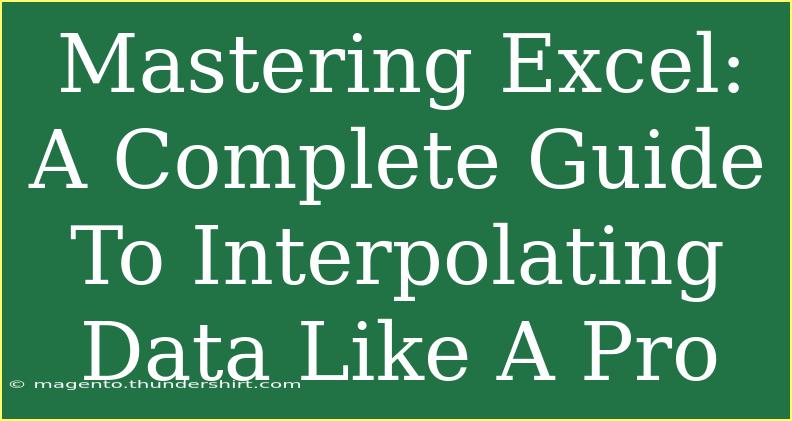 Mastering Excel: A Complete Guide To Interpolating Data Like A Pro