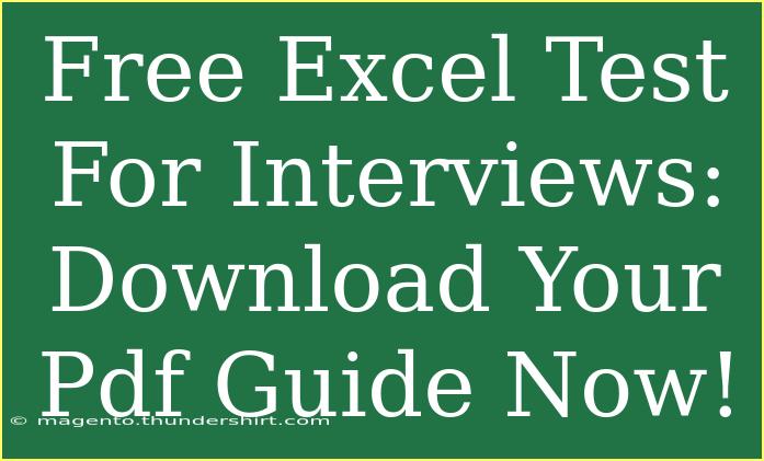 Free Excel Test For Interviews: Download Your Pdf Guide Now!