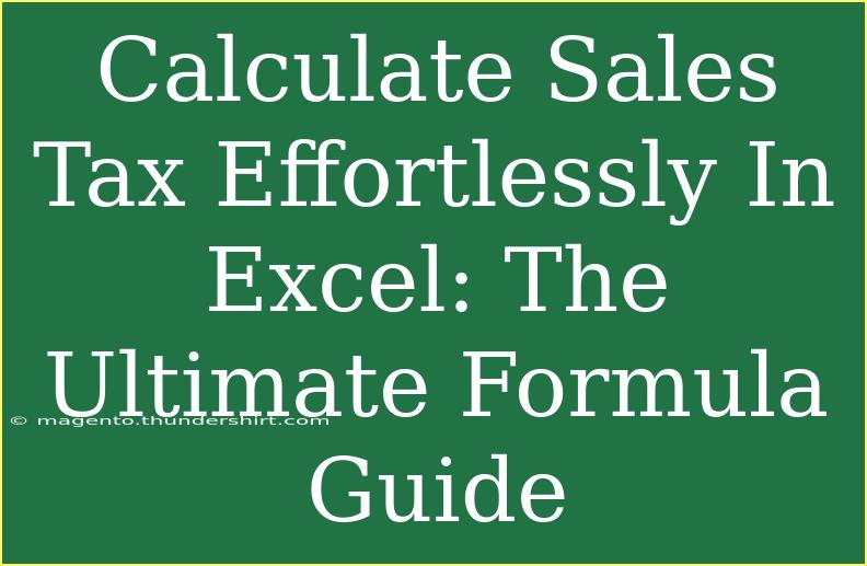 Calculate Sales Tax Effortlessly In Excel: The Ultimate Formula Guide