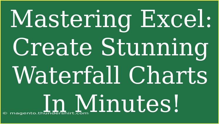 Mastering Excel: Create Stunning Waterfall Charts In Minutes!