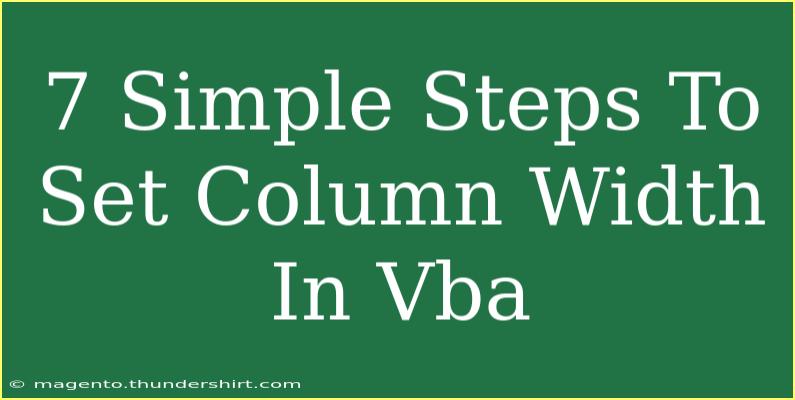 7 Simple Steps To Set Column Width In Vba