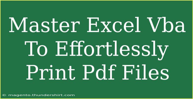 Master Excel Vba To Effortlessly Print Pdf Files