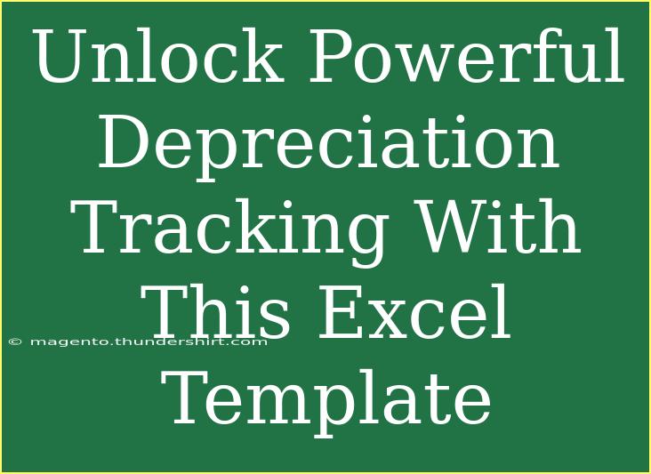 Unlock Powerful Depreciation Tracking With This Excel Template