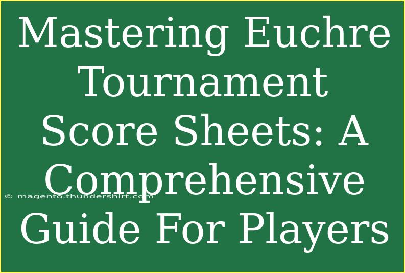 Mastering Euchre Tournament Score Sheets: A Comprehensive Guide For Players