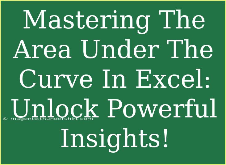 Mastering The Area Under The Curve In Excel: Unlock Powerful Insights!