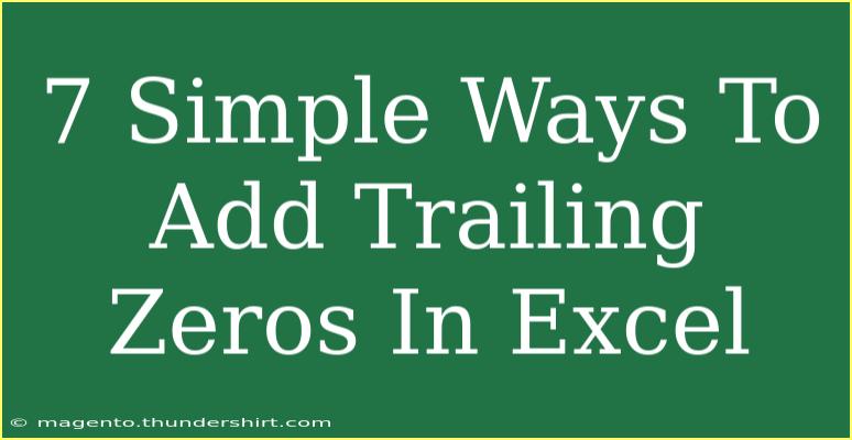 7 Simple Ways To Add Trailing Zeros In Excel