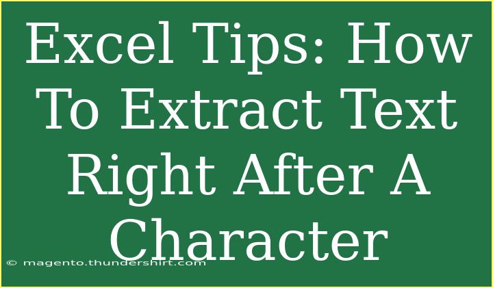 Excel Tips: How To Extract Text Right After A Character