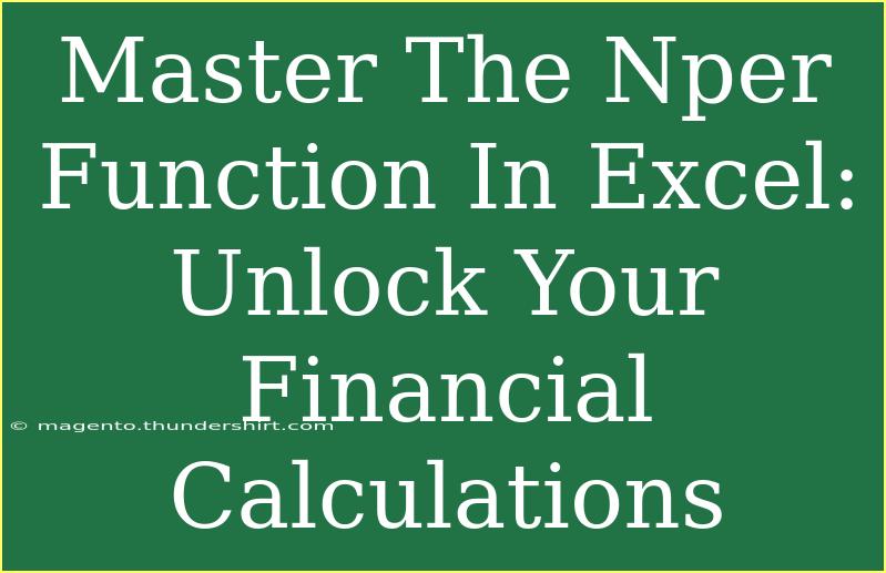 Master The Nper Function In Excel: Unlock Your Financial Calculations