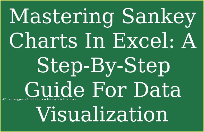 Mastering Sankey Charts In Excel: A Step-By-Step Guide For Data Visualization