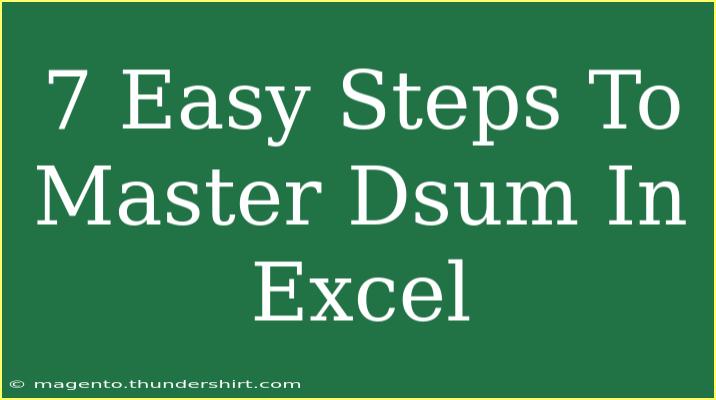 7 Easy Steps To Master Dsum In Excel