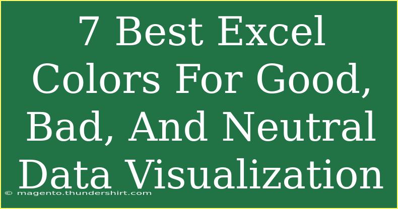 7 Best Excel Colors For Good, Bad, And Neutral Data Visualization