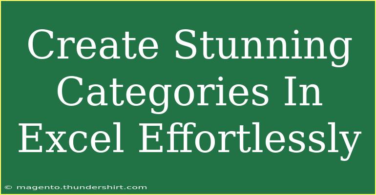 Create Stunning Categories In Excel Effortlessly