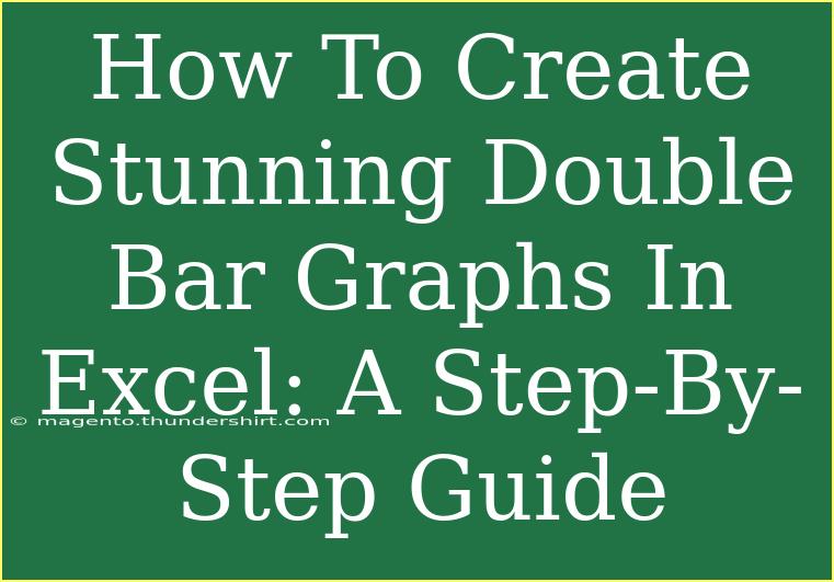 How To Create Stunning Double Bar Graphs In Excel: A Step-By-Step Guide