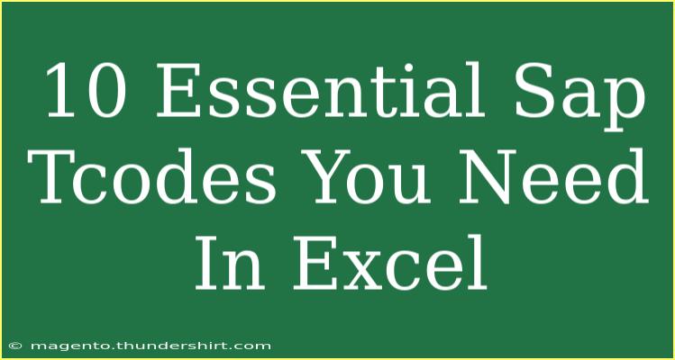 10 Essential Sap Tcodes You Need In Excel