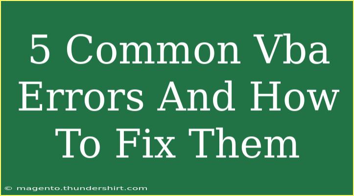 5 Common Vba Errors And How To Fix Them