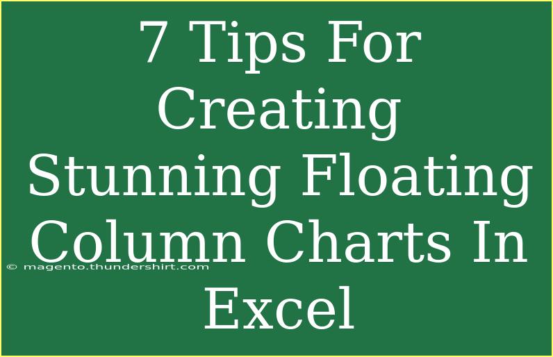 7 Tips For Creating Stunning Floating Column Charts In Excel