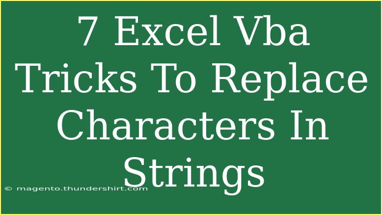 7 Excel Vba Tricks To Replace Characters In Strings