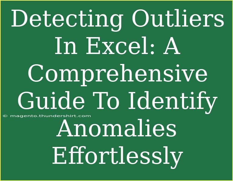 Detecting Outliers In Excel: A Comprehensive Guide To Identify Anomalies Effortlessly