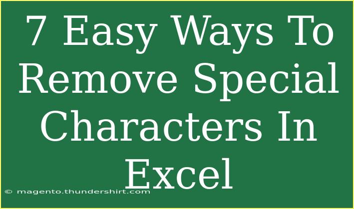 7 Easy Ways To Remove Special Characters In Excel