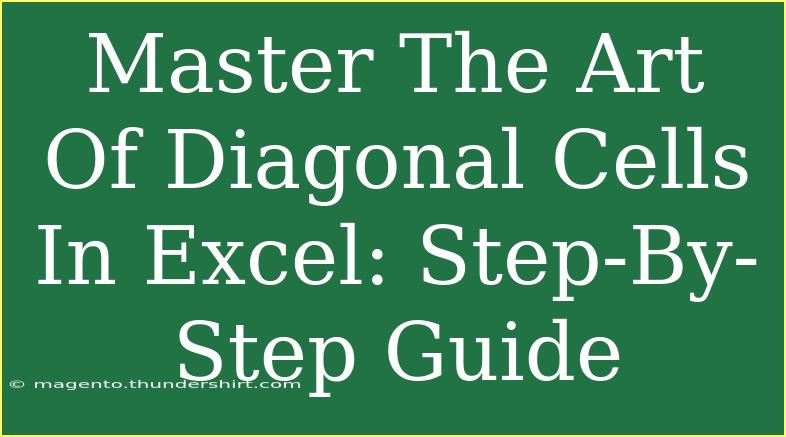 Master The Art Of Diagonal Cells In Excel: Step-By-Step Guide