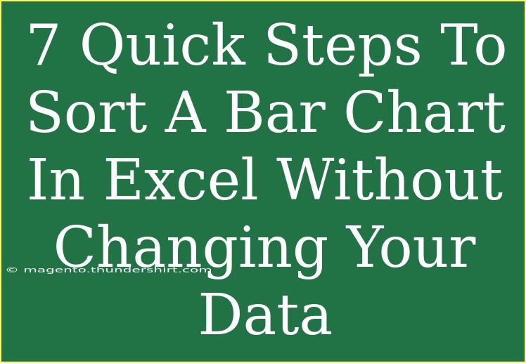 7 Quick Steps To Sort A Bar Chart In Excel Without Changing Your Data