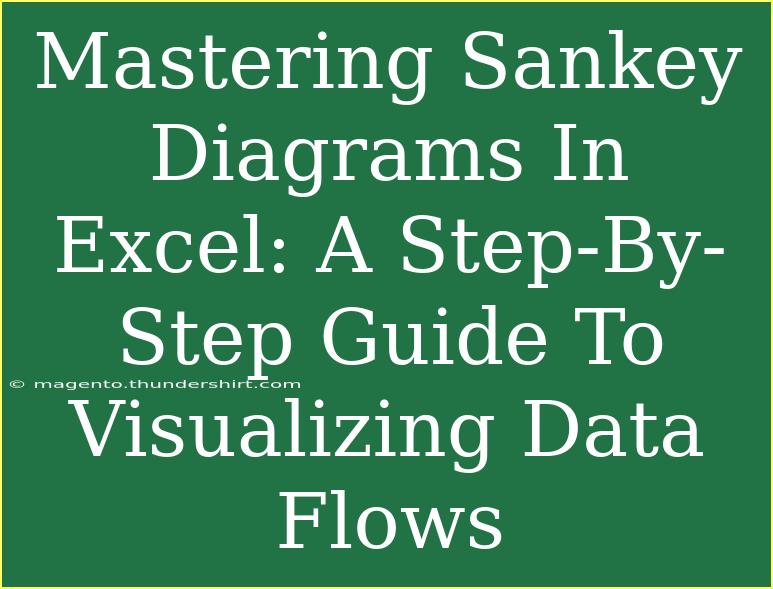 Mastering Sankey Diagrams In Excel: A Step-By-Step Guide To Visualizing Data Flows