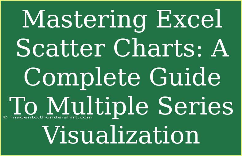 Mastering Excel Scatter Charts: A Complete Guide To Multiple Series Visualization