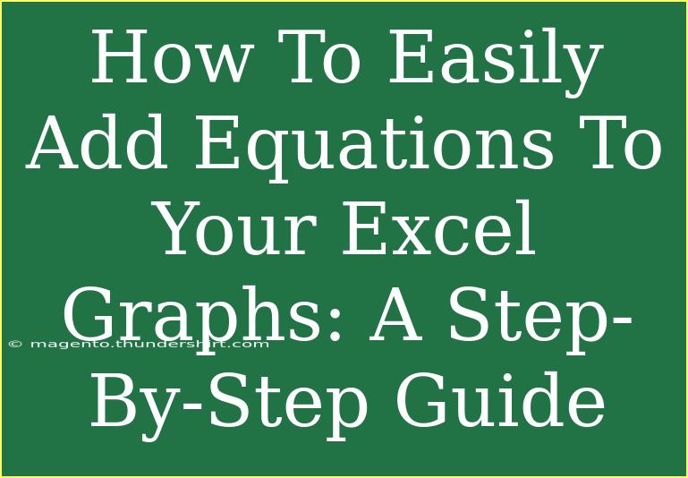 How To Easily Add Equations To Your Excel Graphs: A Step-By-Step Guide