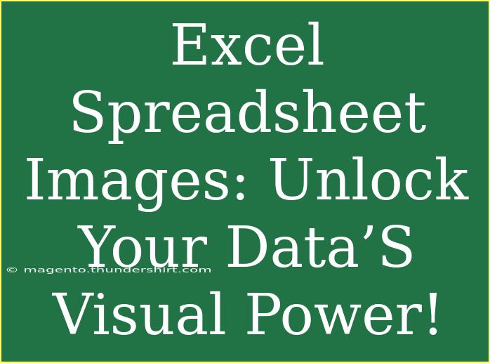 Excel Spreadsheet Images: Unlock Your Data’S Visual Power!