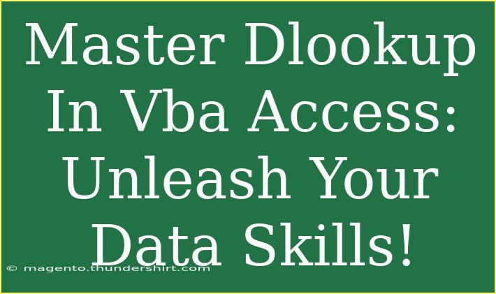 Master Dlookup In Vba Access: Unleash Your Data Skills!