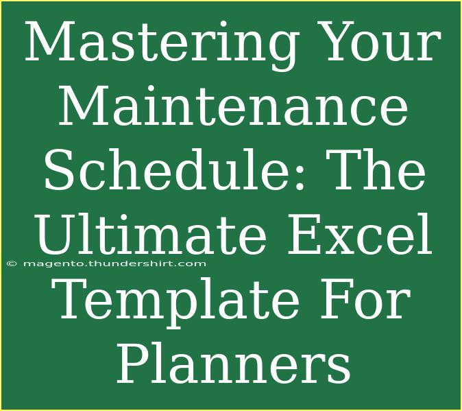 Mastering Your Maintenance Schedule: The Ultimate Excel Template For Planners