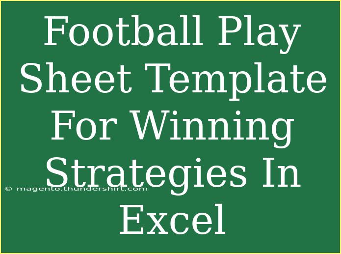 Football Play Sheet Template For Winning Strategies In Excel