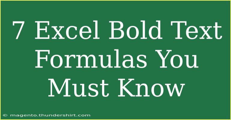 7 Excel Bold Text Formulas You Must Know