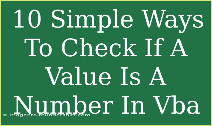 10 Simple Ways To Check If A Value Is A Number In Vba