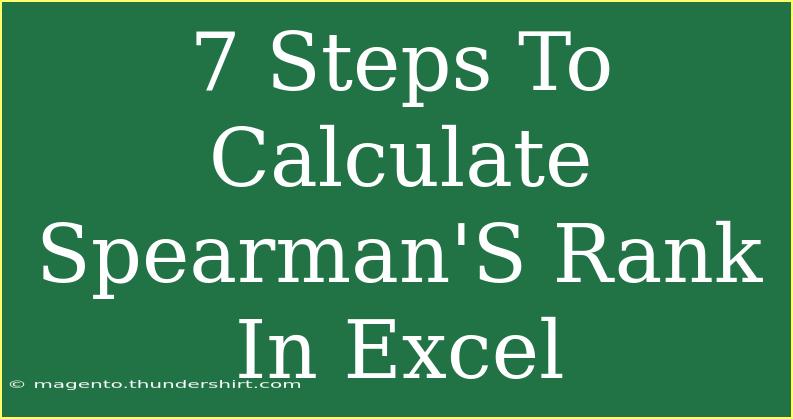 7 Steps To Calculate Spearman'S Rank In Excel