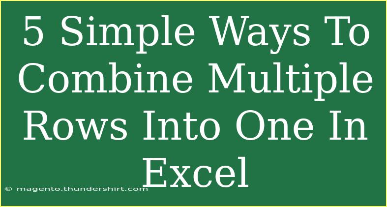 5 Simple Ways To Combine Multiple Rows Into One In Excel