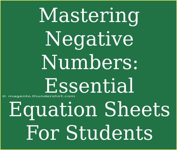 Mastering Negative Numbers: Essential Equation Sheets For Students