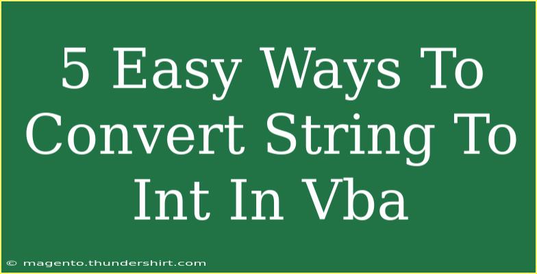 5 Easy Ways To Convert String To Int In Vba