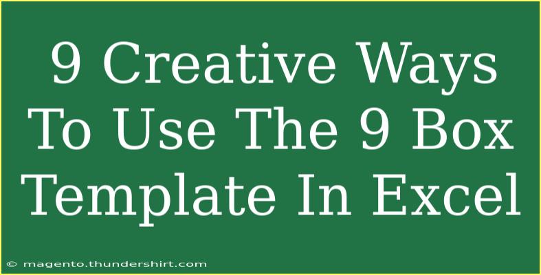 9 Creative Ways To Use The 9 Box Template In Excel