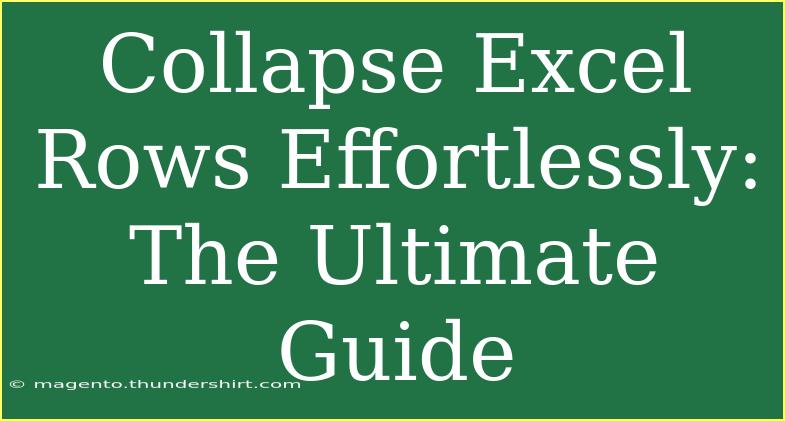 Collapse Excel Rows Effortlessly: The Ultimate Guide