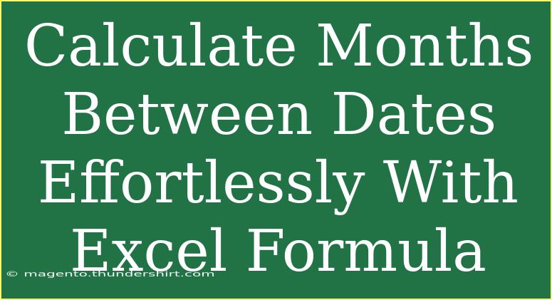 Calculate Months Between Dates Effortlessly With Excel Formula