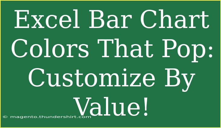 Excel Bar Chart Colors That Pop: Customize By Value!