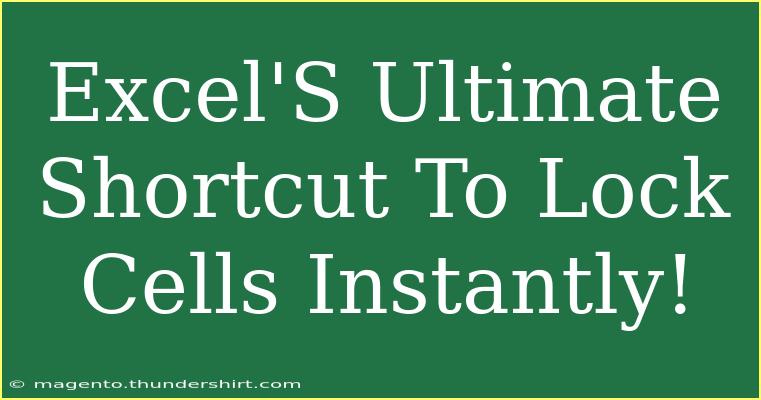 Excel'S Ultimate Shortcut To Lock Cells Instantly!