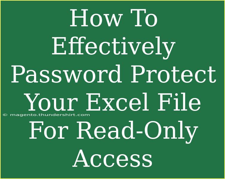 How To Effectively Password Protect Your Excel File For Read-Only Access