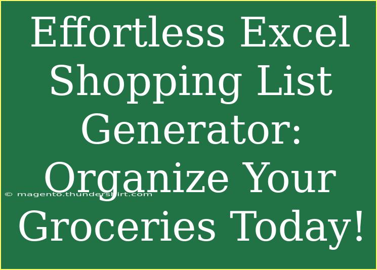 Effortless Excel Shopping List Generator: Organize Your Groceries Today!