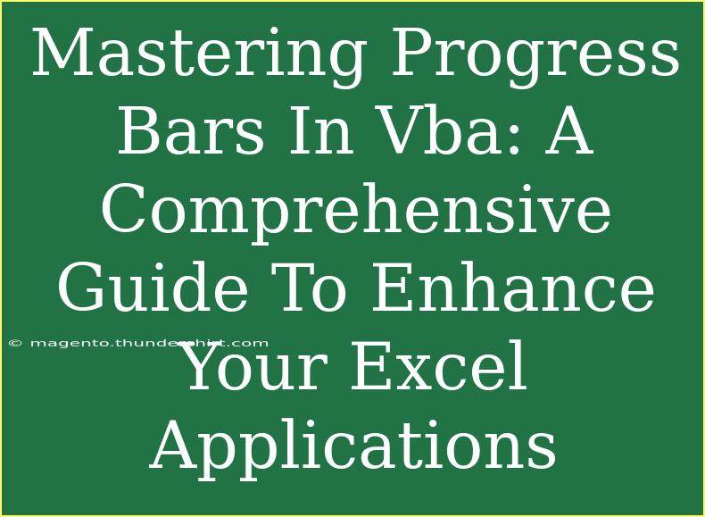 Mastering Progress Bars In Vba: A Comprehensive Guide To Enhance Your Excel Applications