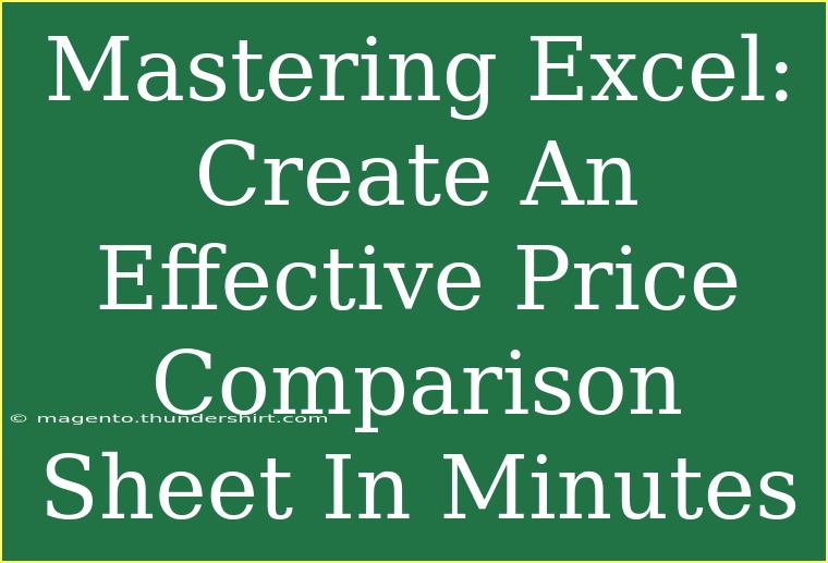 Mastering Excel: Create An Effective Price Comparison Sheet In Minutes