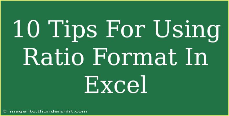 10 Tips For Using Ratio Format In Excel